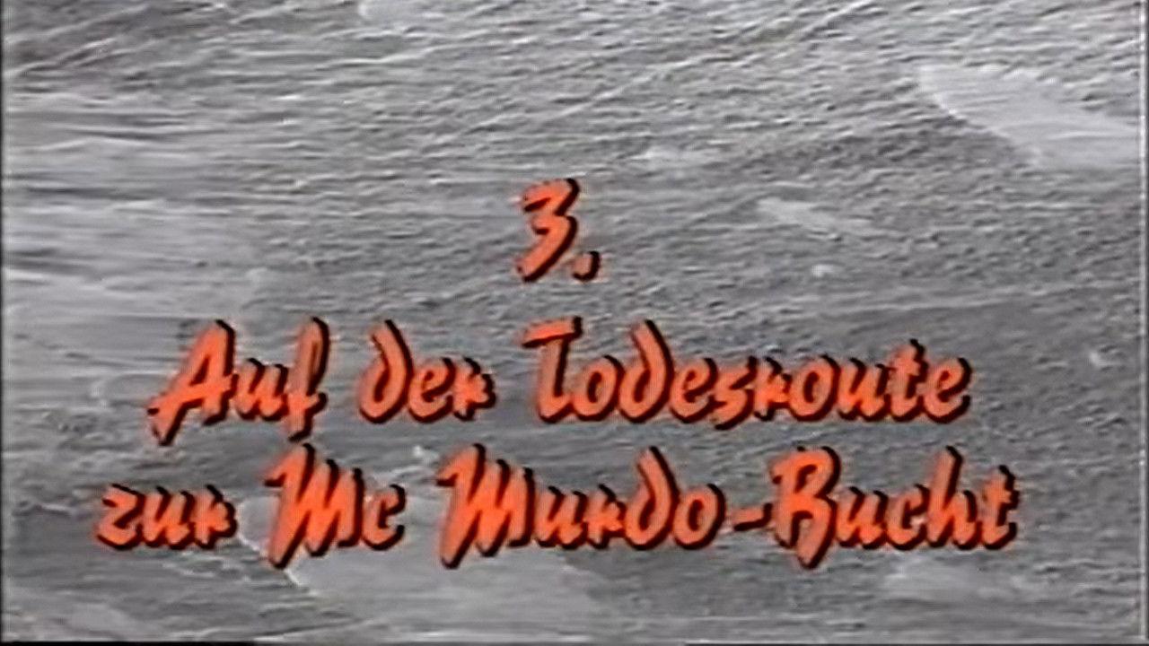 Auf der Todesroute zur McMurdo-Bucht