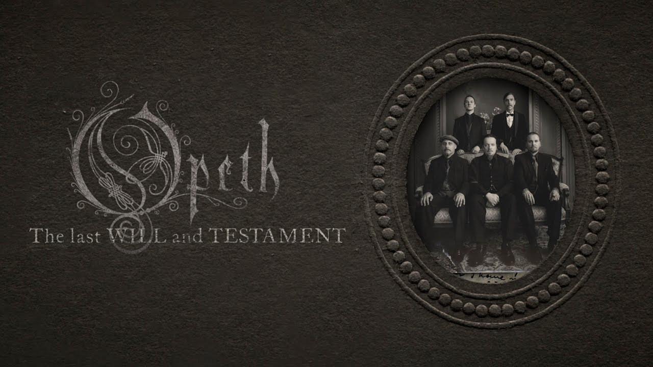 Opeth - The Last Will And Testament backdrop