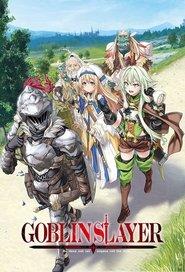 Goblin Slayer