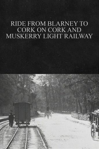 Ride from Blarney to Cork on Cork and Muskerry Light Railway film afişi