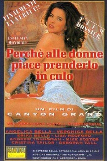 Perché alle Donne Piace Prenderlo in Culo film afişi