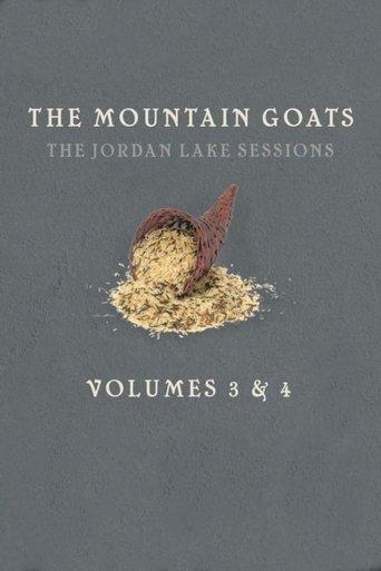 the Mountain Goats: The Jordan Lake Sessions (Volume 4) film afişi