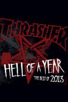 Thrasher - Hell of a Year 2013 film afişi