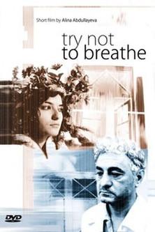 Try Not to Breathe film afişi