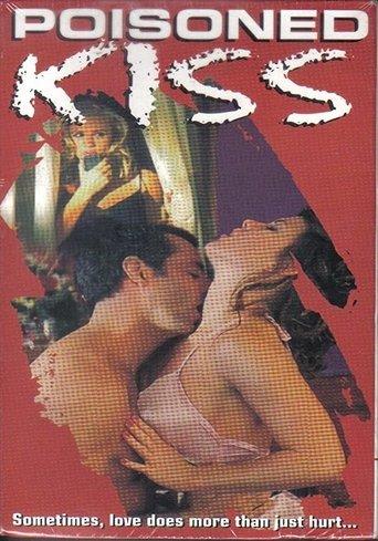 Poisoned Kiss film afişi