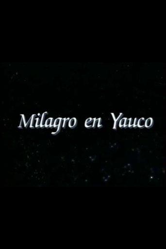 Milagro en Yauco film afişi