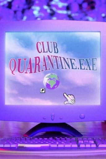Club Quarantine film afişi