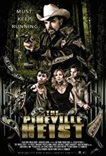 The Pineville Heist film afişi