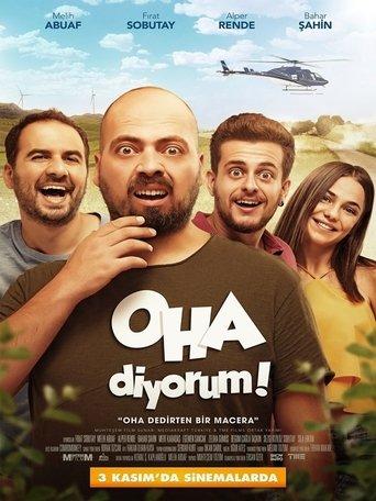 Oha Diyorum film afişi
