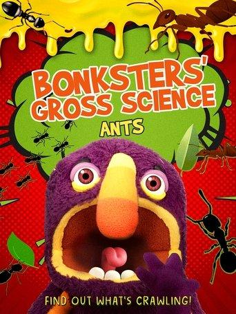 Bonksters Gross Science: Ants film afişi