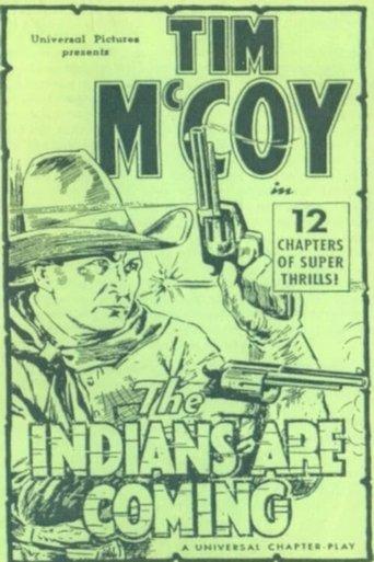 The Indians Are Coming film afişi