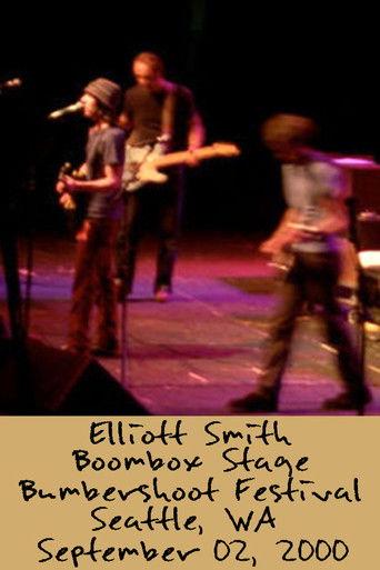 Elliott Smith: Live at Bumbershoot Festival 2000 film afişi