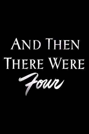 And Then There Were Four film afişi