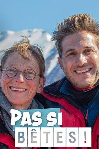 Pas si bêtes ! dizi afişi
