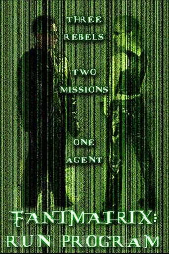 The Fanimatrix: Run Program film afişi