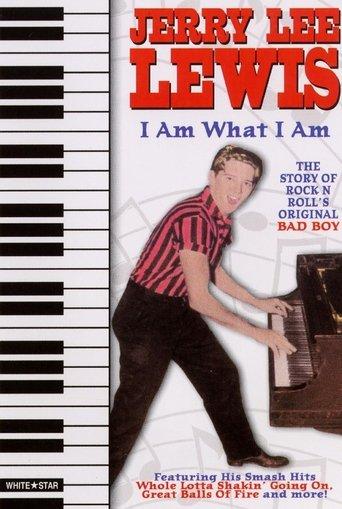 Jerry Lee Lewis: I Am What I Am film afişi