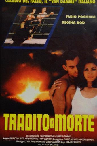 Tradito a morte film afişi