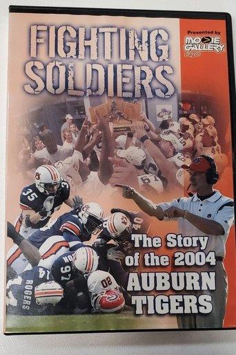 Fighting Soldiers: The Story of the 2004 Auburn Tigers film afişi