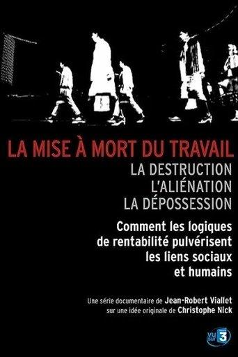 La Mise à mort du travail film afişi