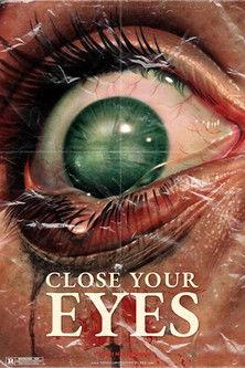 Close Your Eyes film afişi