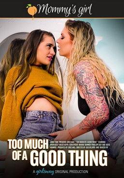 Too Much of a Good Thing film afişi