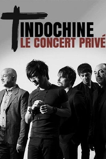 Indochine : Le concert privé film afişi