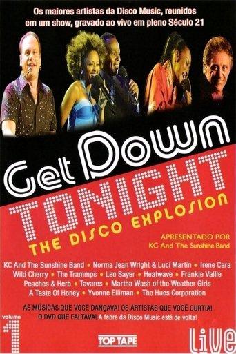 Get Down Tonight: The Disco Explosion - Vol. 1 film afişi