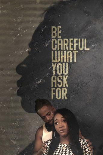 Be Careful What You Ask For film afişi
