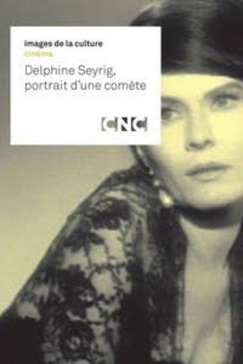 Delphine Seyrig, portrait d'une comète film afişi