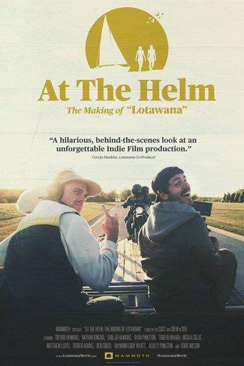 At The Helm | The Making of Lotawana film afişi