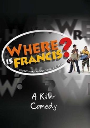 Where Is Francis? film afişi