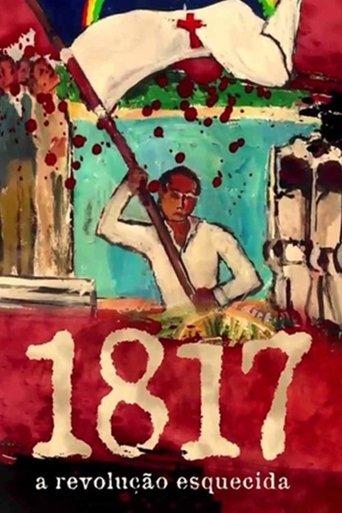 1817: A Revolução Esquecida film afişi