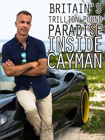 Britain's Trillion Pound Paradise: Inside Cayman film afişi