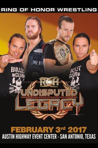 ROH: Undisputed Legacy film afişi