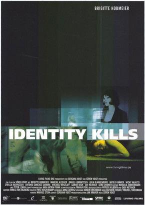 Identity Kills film afişi