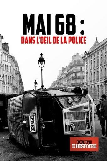 Mai 68 : dans l'oeil de la police film afişi