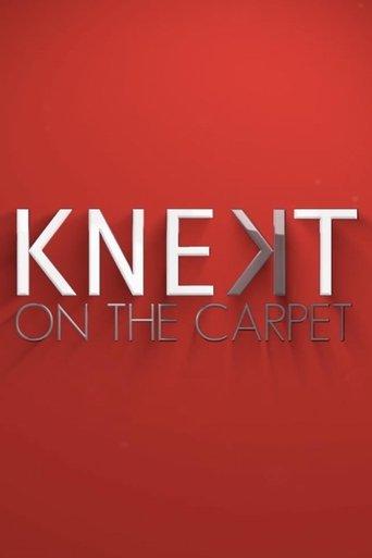 KNEKT®tv on the Carpet dizi afişi