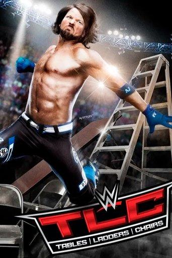 WWE TLC: Tables, Ladders & Chairs 2016 film afişi