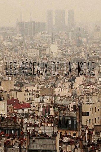 Les réseaux de la haine film afişi