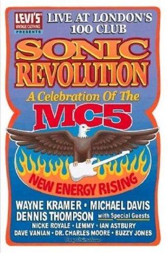 Sonic Revolution: A Celebration of the MC5 film afişi