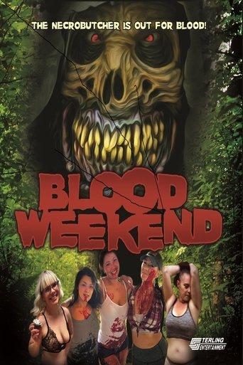 Blood Weekend film afişi