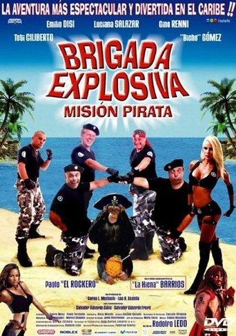 Brigada Explosiva: misión pirata film afişi