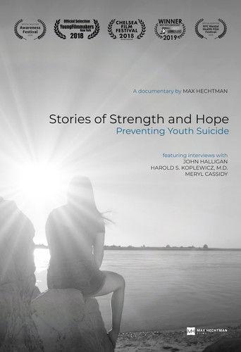 Stories of Strength and Hope: Preventing Youth Suicide film afişi