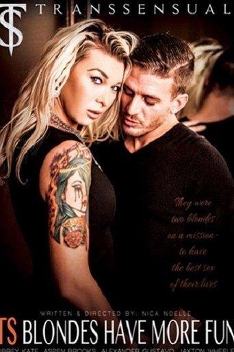 TS Blondes Have More Fun film afişi