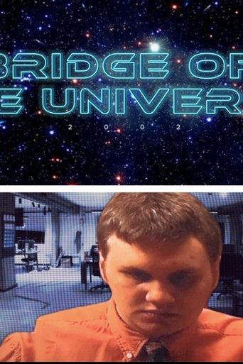 Bridge to the Universe film afişi