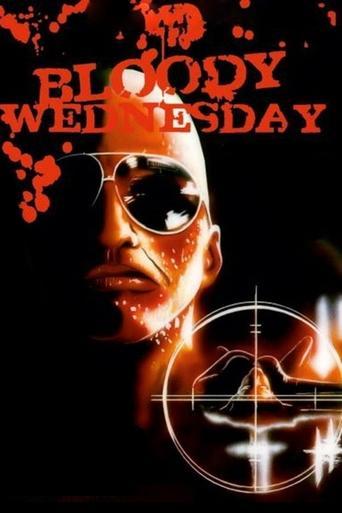 Bloody Wednesday film afişi