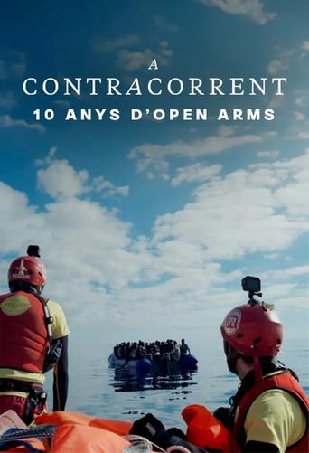 A contracorrent: 10 anys d'Open Arms dizi afişi
