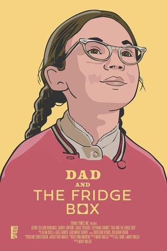 Dad and the Fridge Box film afişi