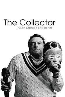 The Collector: Allan Stone's Life in Art film afişi