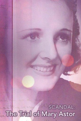 Scandal: The Trial of Mary Astor film afişi